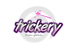 trickery word text logo icon design concept idea