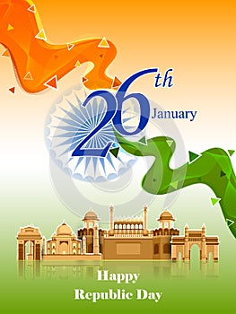 Tricolor Indian flag background with famous historical monument for 26 January Happy Republic Day of India