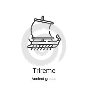 trireme icon vector from ancient greece collection. Thin line trireme outline icon vector illustration. Linear symbol for use on