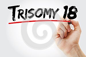 Trisomy 18 text with marker