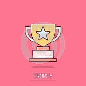 Trophy cup icon in comic style. Goblet prize cartoon vector illustration on isolated background. Award splash effect sign business