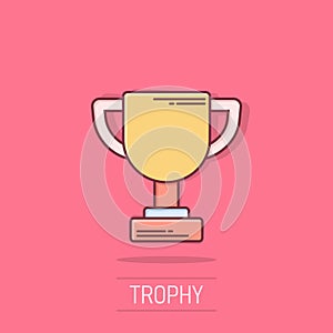 Trophy cup icon in comic style. Goblet prize cartoon vector illustration on isolated background. Award splash effect sign business