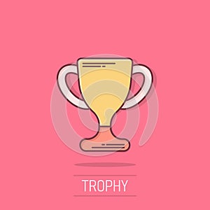 Trophy cup icon in comic style. Goblet prize cartoon vector illustration on isolated background. Award splash effect sign business