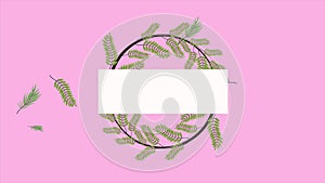 Tropical exotics leafs ecology animation wreath in pink background