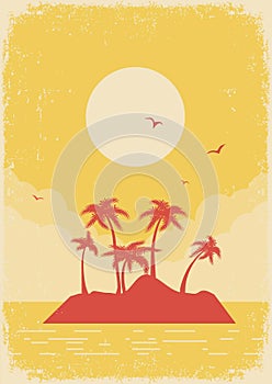 Tropical island vintage old poster yellow background with palm trees and sunshine. Vector retro poster sea nature