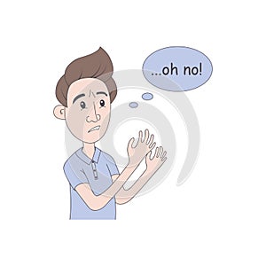 Troubled man with negative emotions and speech bubble - oh no. Despaired male in cartoon style. Hand drawn. Vector illustration.