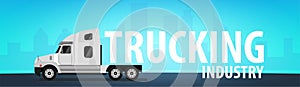 Trucking Industry banner, Logistic and delivery. Semi truck. Vector Illustration.