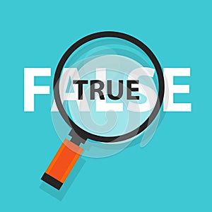 True false concept business magnifying word focus on text