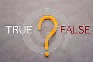 True or false decision concept