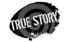 True Story rubber stamp