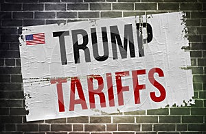 Trump Tariffs - poster sign