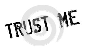 Trust Me rubber stamp