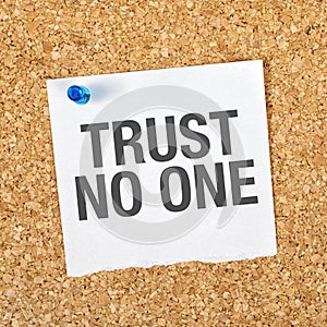 Trust No One