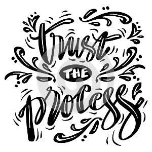 Trust the process, hand lettering.