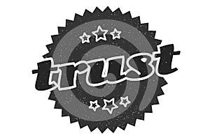 trust sign. trust vintage retro label.