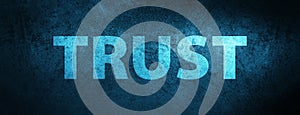 Trust special blue banner background