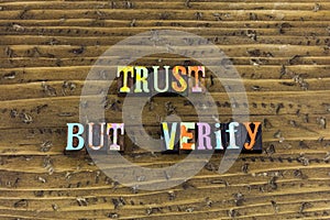 Trust verify honesty integrity respect ethics communication