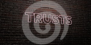TRUSTS -Realistic Neon Sign on Brick Wall background - 3D rendered royalty free stock image