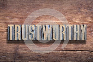 Trustworthy word wooden