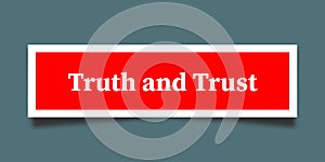 Truth and trust tag on blue