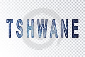 Tshwane lettering, Tshwane milky way letters, transparent background photo