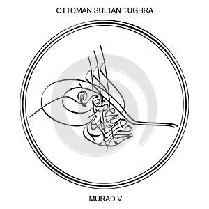 Tughra a signature of Ottoman Sultan Murad the fifth photo