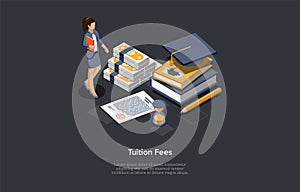 Tuition Fees Concept Vector Illustration In Cartoon 3D Style. Dark Background, Text. Isometric Composition Of Study