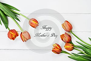 Tulips and Happy Mothers Day Card