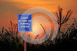Tunnel light Ahead