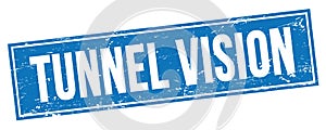 TUNNEL VISION text on blue grungy rectangle stamp