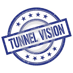 TUNNEL VISION text written on blue vintage round stamp
