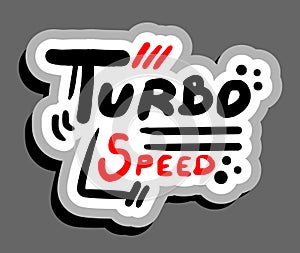 Turbo speed