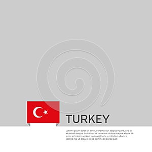 Turkey flag background. State patriotic turkish banner, cover. Document template with turkey flag on white background. National