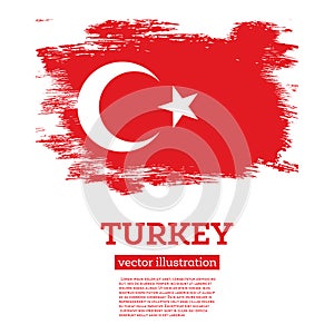 Turkey Flag with Brush Strokes. Independence Day