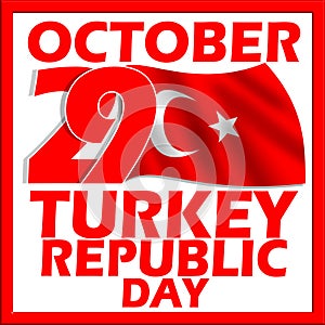 Turkey Republic Day on October 29