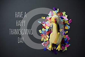 Turkey and text have a happy thanksgiving day