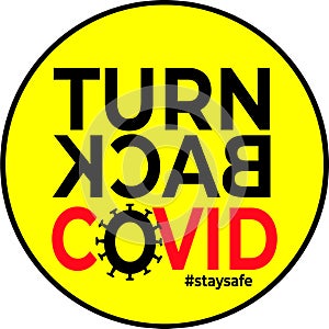 Turn back covid stay safe