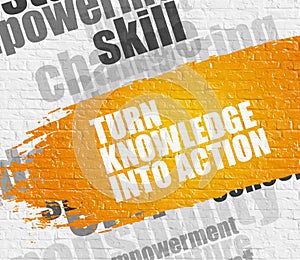 Turn Knowledge Into Action on Brickwall.