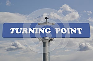 Turning point road sign