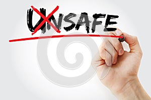 Turning the word Unsafe into Safe, business concept
