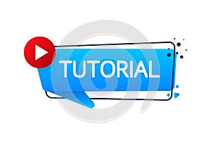Tutorial button on white background. Online education. Play online. Logo, label