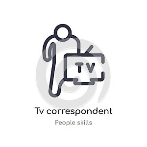 tv correspondent outline icon. isolated line vector illustration from people skills collection. editable thin stroke tv