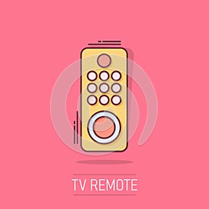 Tv remote icon in comic style. Television cartoon sign vector illustration on white isolated background. Broadcast splash effect