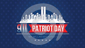 Twin Towers in New York City Skyline. September 11, 2001 vector poster. Patriot Day.