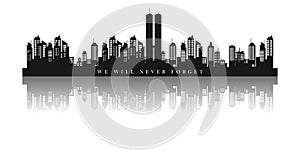 Twin Towers in New York City Skyline. September 11, 2001 vector poster. Patriot Day.