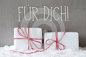 Two Gifts With Snow, Fuer Dich Means For You