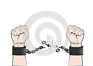 Two hands clenched into fist tearing chains or fetter. Symbol of revolution and freedom. Freedom concept. Vector