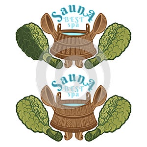 Two labels for sauna, banya or bathhouse. Wooden tub between two oak besoms with crossed ladles. Color vector illustration