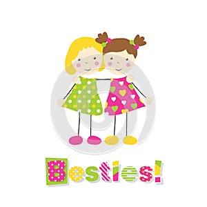 Two little girls holding arms around each other with besties typography