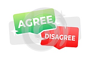 Two overlapping speech bubbles, one green with AGREE and one red with DISAGREE, representing different opinions or